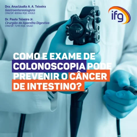 Colonoscopia salva vidas! Agende sua consulta.